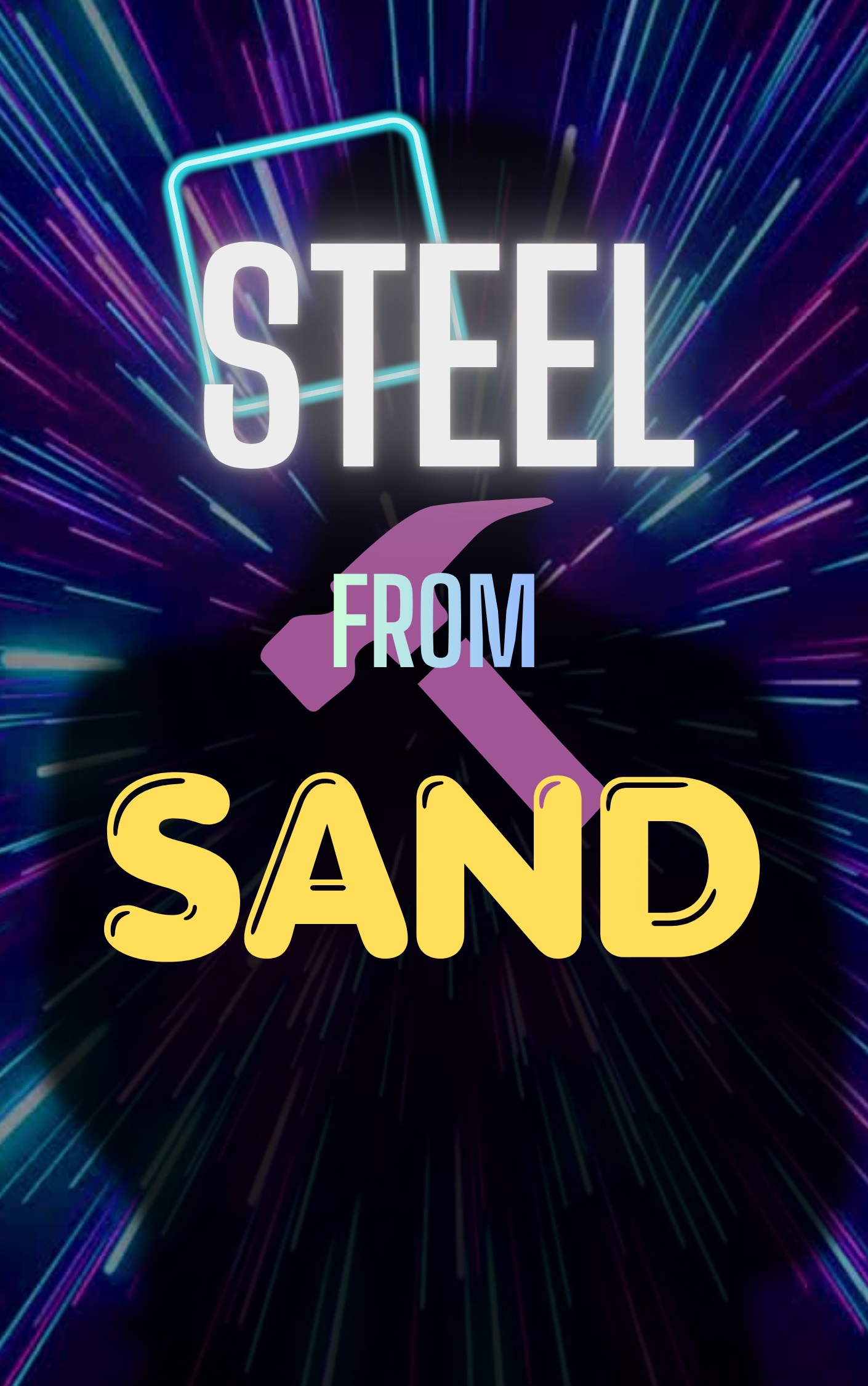 Steel from Sand